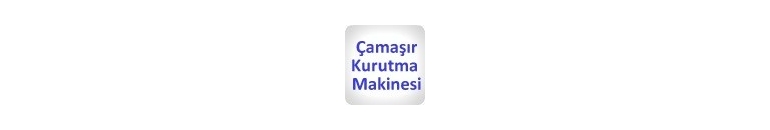 İkinci El &Ccedil;amaşır Kurutma Makinesi