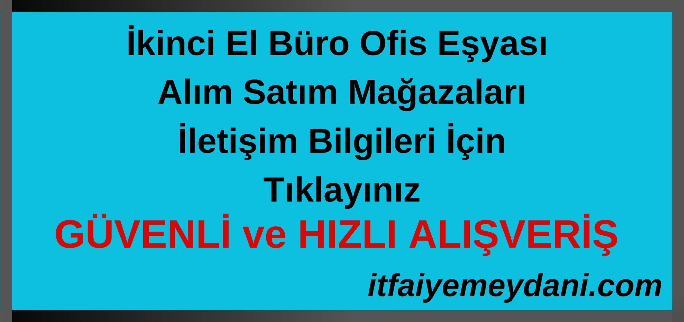 İkinci el büro ofis mağazaları